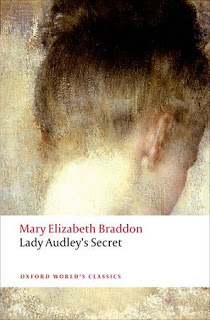 Lady Audley’s Secret by Mary Elizabeth Braddon