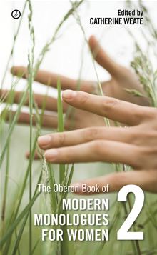 The Oberon Book of Modern Monologues for Men (/Women) 2