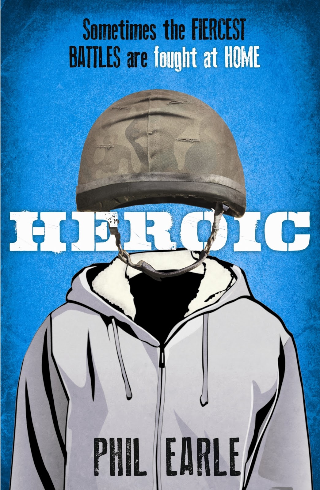 Book: Heroic by Phil Earle