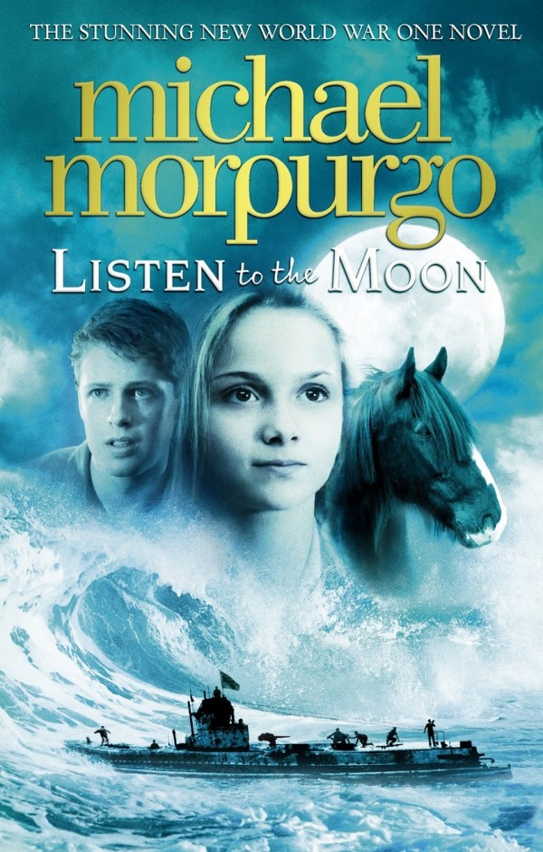 Listen to the Moon by Michael Morpurgo