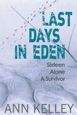 Book review: Last Days in Eden by Ann Kelley