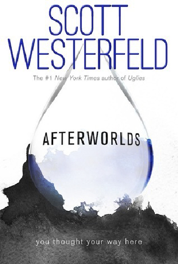 Book Review:Afterworldsby Scott Westerfield