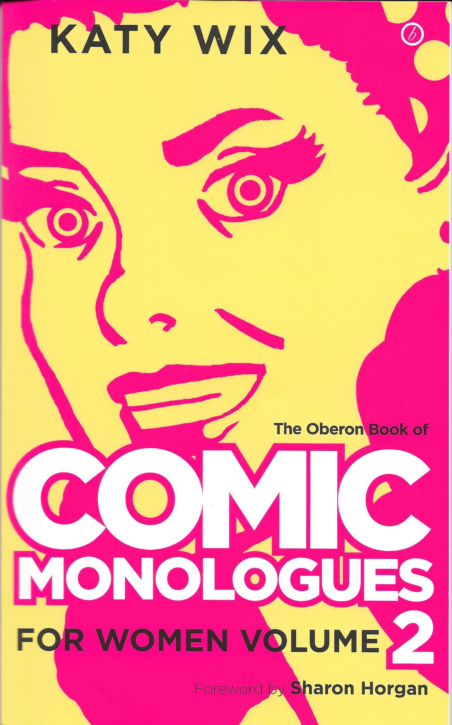 BOOK REVIEW: The Oberon Book of Comic Monologues for Women, Volume 2