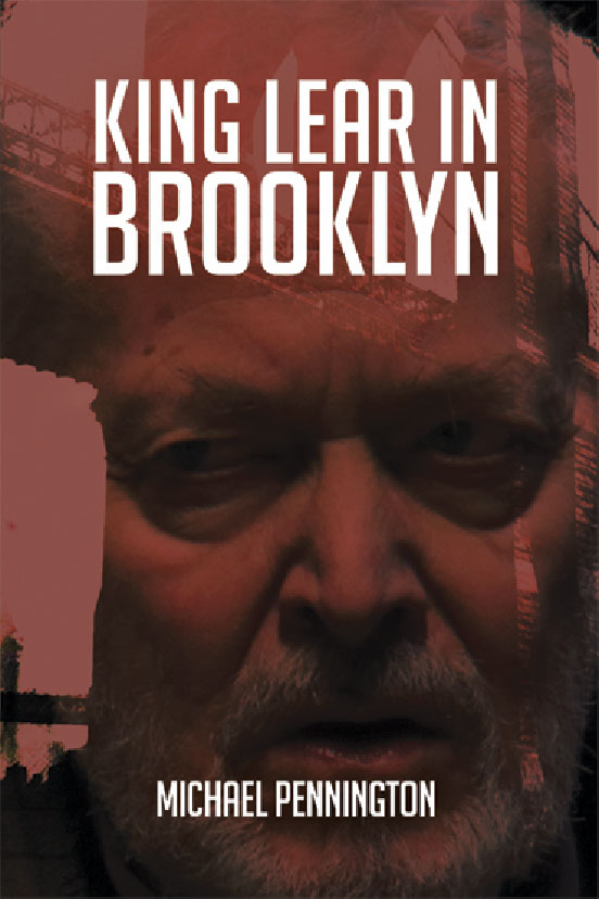 Book Review: King Lear in Brooklyn by Michael Pennington