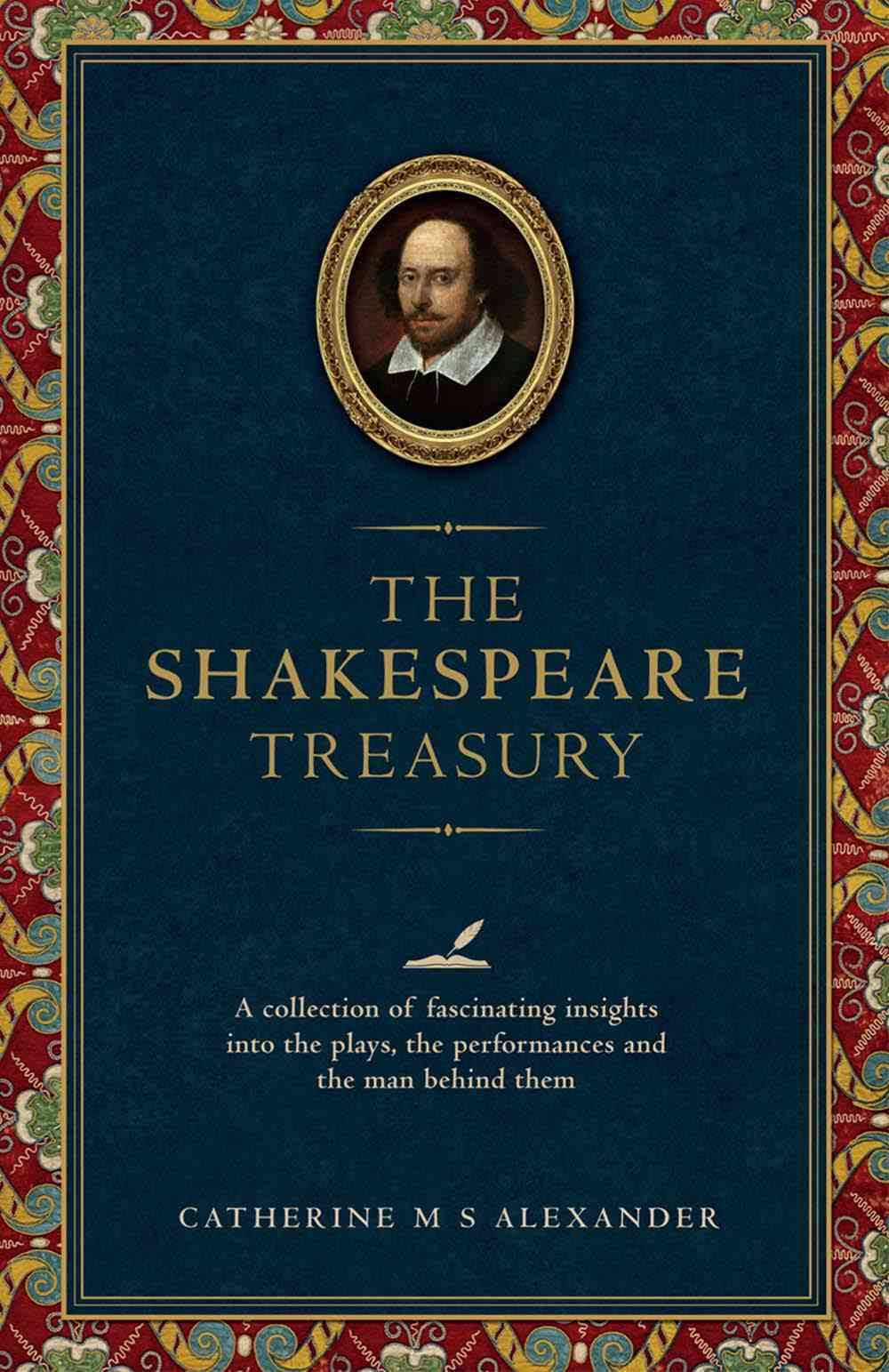 Book Review: The Shakespeare Treasury by Catherine Alexander