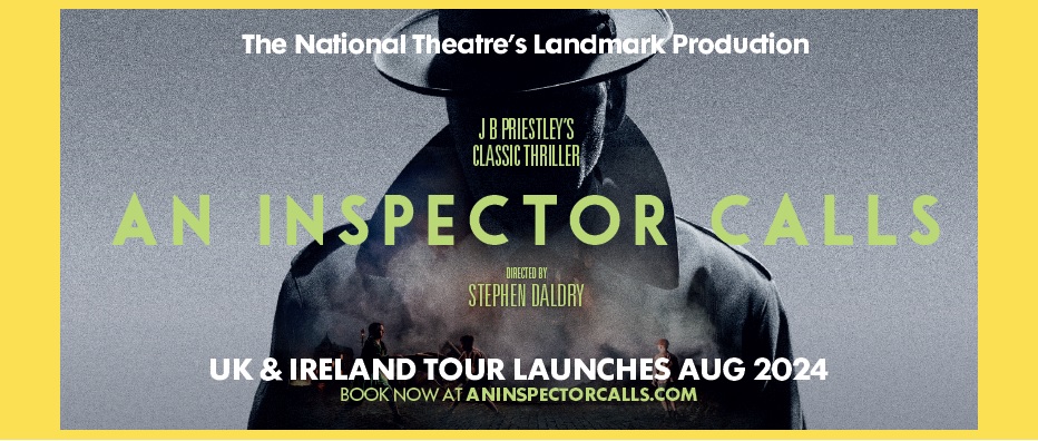 An Inspector Calls UK & Ireland tour